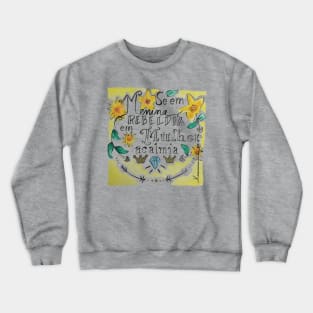 de Menina a Mulher Crewneck Sweatshirt